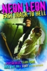Image for Fast track to hell  : a psychedelic glam punk rock and roll story