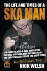 Image for The life and times of a ska man  : an offbeat trip
