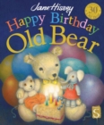 Image for Happy birthday, Old Bear