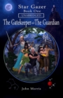 Image for Gatekeeper and The Guardian