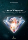 Image for Crystals I: 1st Battle of the Titans: Clash between Vacuum and the Hypercosmic (Creation)