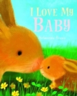 Image for I love my baby