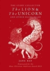 Image for The The Lion and the Unicorn and Other Hairy Tales