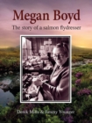 Image for Megan Boyd  : the story of a salmon flydresser