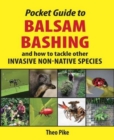Image for Pocket guide to balsam bashing and how to tackle other invasive non-native species