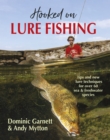 Image for Hooked on lure fishing