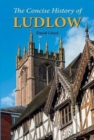 Image for The Concise History of Ludlow
