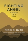 Image for Fighting Angel : Portrait of a Soul