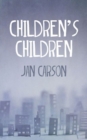 Image for Children&#39;s children