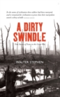 Image for A dirty swindle  : true stories of Scots in the Great War