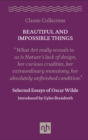 Image for Beautiful and Impossible Things: Selected Essays of Oscar Wilde