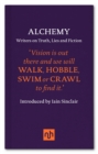 Image for Alchemy  : writers on truth, lies and fiction