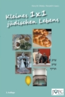 Image for 1x1 Kleines 1x1 Juedischen Lebens: Eine Illustrierte Anleitung Juedischer Praxis und Basisinformationen Juedischen Wissens