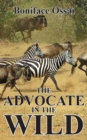 Image for The Advocate in the Wild