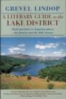 Image for A literary guide to the Lake District  : walk and drive to inspiring places - the famous and the little-known