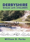 Image for Derbyshire Walks with Children