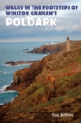 Image for Walks in the Footsteps of Winston Graham&#39;s Poldark