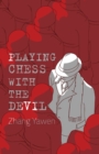 Image for Playing chess with the devil