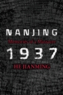 Image for Nanjing 1937 : Memories of a Massacre