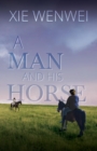 Image for A Man and his Horse