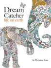 Image for Dream Catcher : life on earth