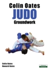 Image for Colin Oates Judo : Groundwork