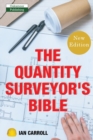 Image for The Quantity Surveyor&#39;s Bible