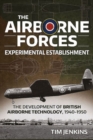 Image for The Airborne Forces Experimental Establishment