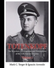 Image for Totenkopf  : the structure, development and personalities of the 3.SS-Panzer-DivisionVolume 1
