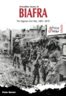 Image for Biafra: the Nigerian Civil War, 1967-1970