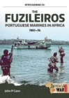 Image for The fuzileiros  : Portuguese marines in Africa, 1961-1974