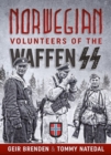 Image for Norwegian Volunteers of the Waffen Ss