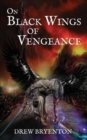 Image for On Black Wings of Vengeance
