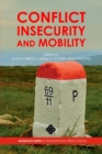 Image for Conflict, Insecurity and Mobility