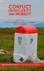 Image for Conflict, Insecurity and Mobility