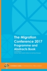 Image for The Migration Conference 2017 Programme and Abstracts Book