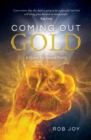 Image for Coming Out Gold