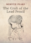 Image for The Craft of the Lead Pencil