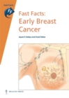 Image for Fast Facts: Early Breast Cancer