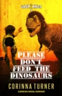 Image for Please Don&#39;t Feed the Dinosaurs