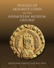 Image for Sylloge of Aksumite coins in the Ashmolean Museum, Oxford