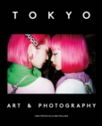 Image for Tokyo  : art &amp; photography
