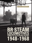 Image for BR Steam Locomotives Complete Allocations History 1948-1968