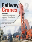 Image for Railway Cranes Volume 2