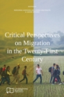 Image for Critical Perspectives on Migration in the Twenty-First Century