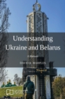 Image for Understanding Ukraine and Belarus