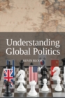 Image for Understanding Global Politics