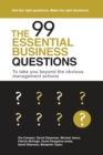 Image for The 99 Essential Business Questions