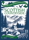 Image for Amazing &amp; Extraordinary Facts: The Scottish Countryside