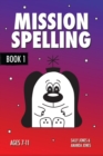 Image for Mission Spelling Book 1
